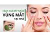 top 7 cách xóa nếp nhăn vùng mắt tại nhà hiệu quả